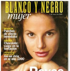 Coleccionismo de Revista Blanco y Negro: 2000. ASÍ SE VIVÍA EN EL AÑO 1000. CONSUMIDORES NO TAN LIBRES. CUANDO NO SABEN DECIR TE QUIERO.