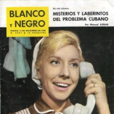 Collezionismo di Rivista Blanco y Negro: BLANCO Y NEGRO Nº 2637 - MADRID, 17 NOVIEMBRE 1952 - MISTERIOS Y LABERINTOS DEL PROBLEMA CUBANO.