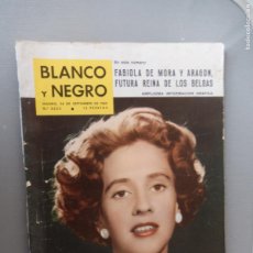 Coleccionismo de Revista Blanco y Negro: BLANCO Y NEGRO REVISTA ILUSTRADA Nº 2525 - SEPTIEMBRE 1960 -FABIOLA FUTURA REINA DE LOS BELGAS