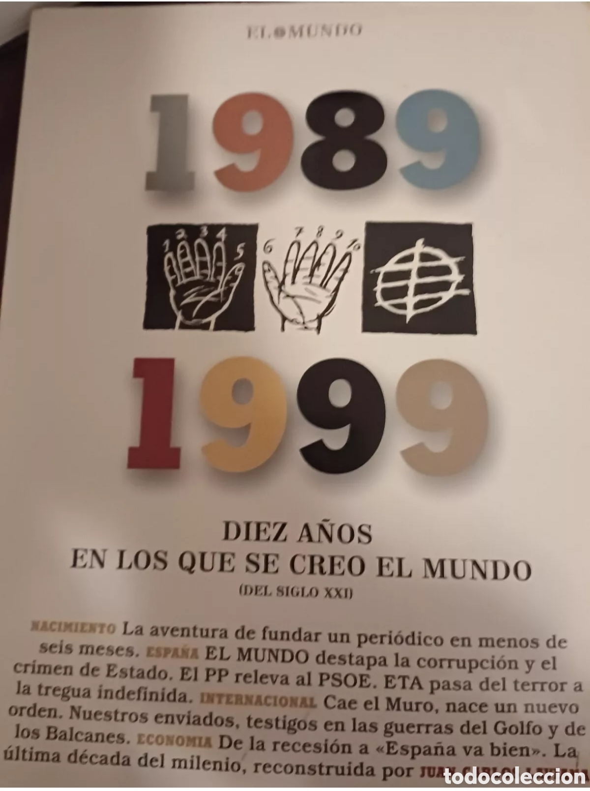 Coleccionismo de Revista Blanco y Negro: Revista conmemorativa 10 a&ntilde;os del nacimiento de el mundo