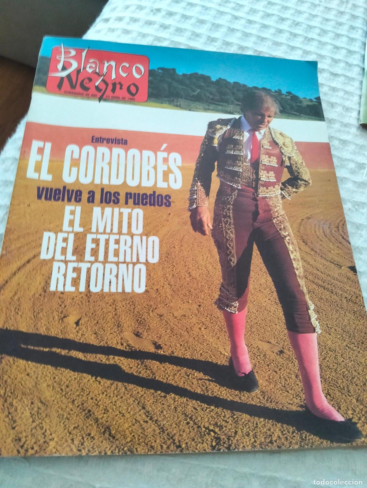 Coleccionismo de Revista Blanco y Negro: Blanco y negro el cordobes