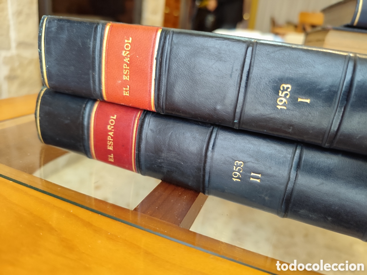 Coleccionismo de Revista Blanco y Negro: El espa&ntilde;ol, semanario de los espa&ntilde;oles para todos los espa&ntilde;oles. Tomos I y II de 1953 (a&ntilde;o completo)