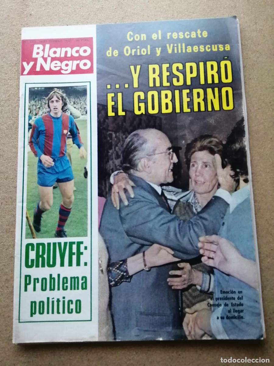 Coleccionismo de Revista Blanco y Negro: BLANCO Y NEGRO (NUMERO 3381) CRUYFF PROBLEMA POLITICO - RESCATE DE ORIOL VILLAESCUSA -...