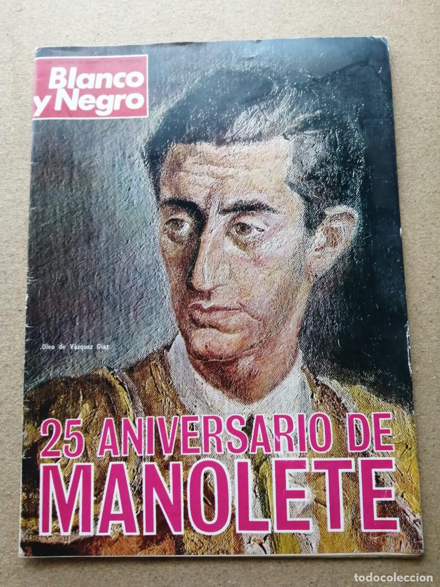 Coleccionismo de Revista Blanco y Negro: REVISTA BLANCO Y NEGRO (NUMERO 3147) 25 ANIVERSARIO DE MANOLETE