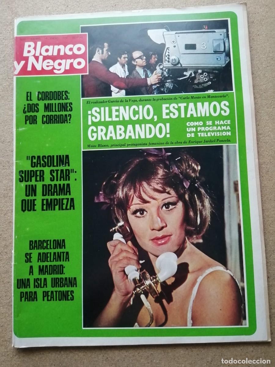 Coleccionismo de Revista Blanco y Negro: BLANCO Y NEGRO (NUMERO 3220) ESTAMOS RODANDO - EL CORDOBES - BARCELONA SE ADELANTA A MADRID -...