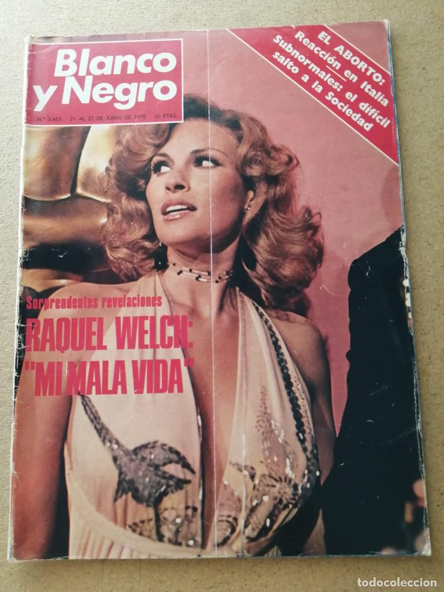 Coleccionismo de Revista Blanco y Negro: BLANCO Y NEGRO (NUMERO 3451) RAQUEL WELCH