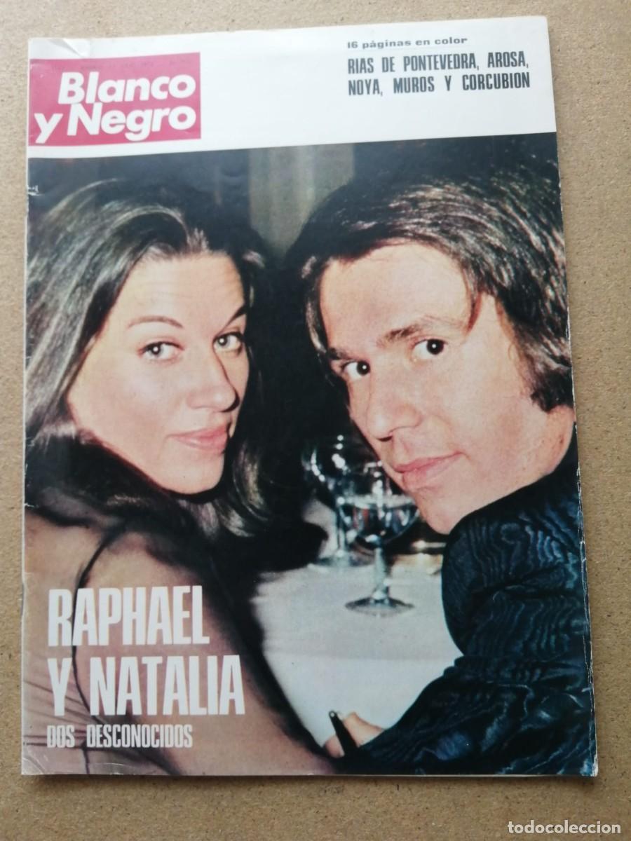 Coleccionismo de Revista Blanco y Negro: BLANCO Y NEGRO (NUMERO 3142) RAPHAEL Y NATALIA - RIAS DE PONTEVEDRA
