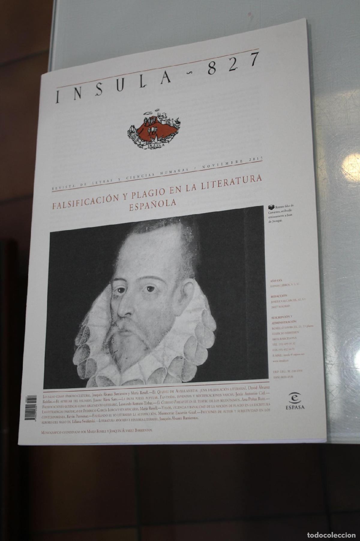 Coleccionismo de Revista Blanco y Negro: &Iacute;nsula, 827. Falsificaci&oacute;n y plagio en la literatura espa&ntilde;ola. Noviembre 2015. - Vv.aa.