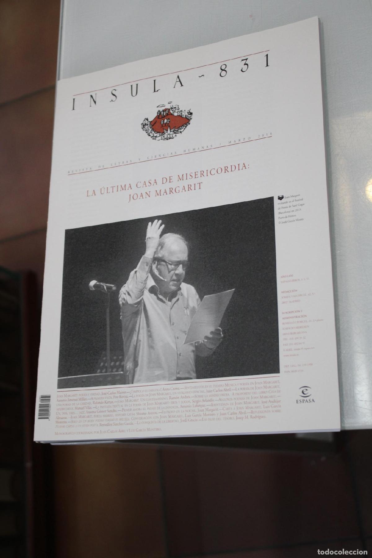 Coleccionismo de Revista Blanco y Negro: &Iacute;nsula, 831. La &uacute;ltima casa de misericordia: Joan Margarit. Marzo 2016. - Vv.aa.