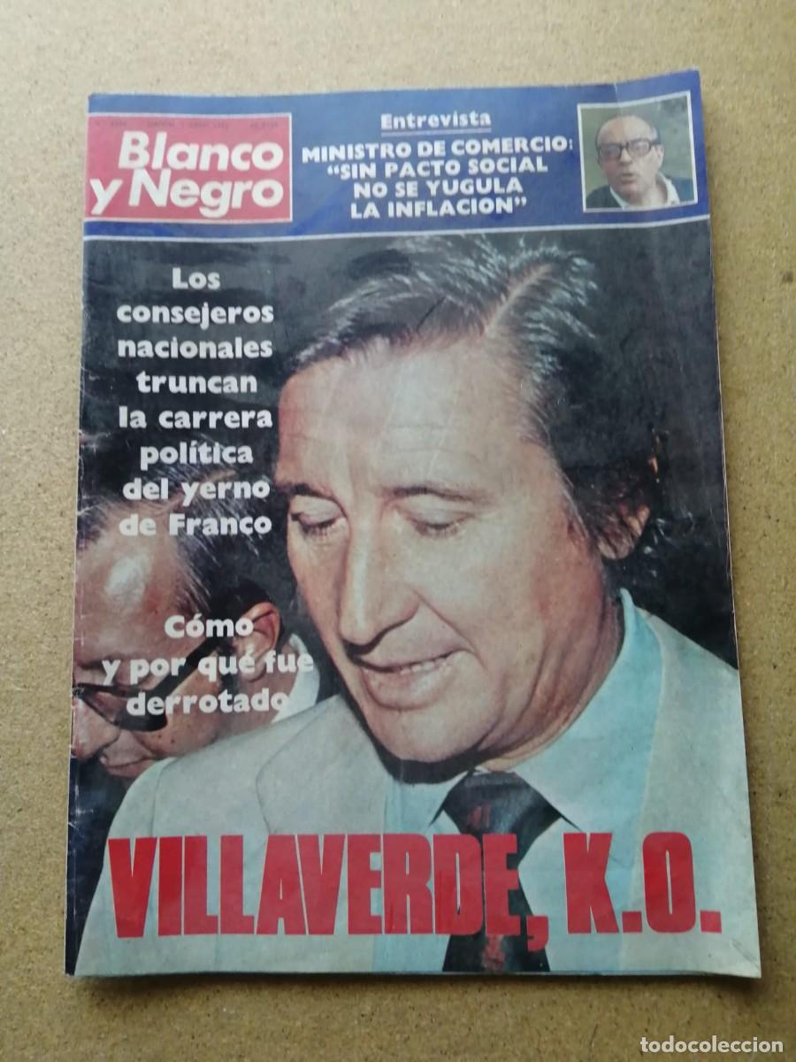 Coleccionismo de Revista Blanco y Negro: BLANCO Y NEGRO (NUMERO 3344) DOCTOR VILLAVERDE K.O -ENTREVISTA A LEOPOLDO CALVO SOTELO