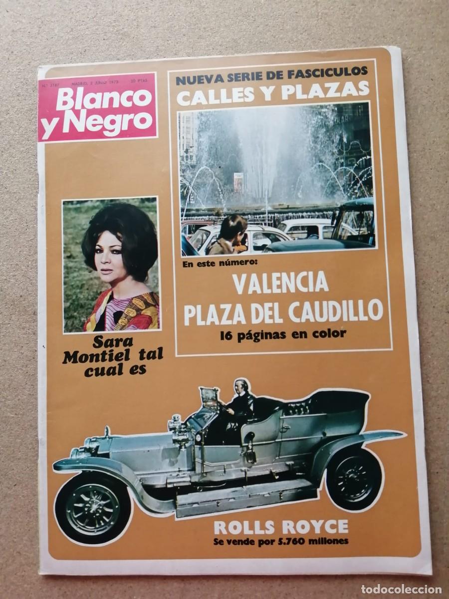 Coleccionismo de Revista Blanco y Negro: BLANCO Y NEGRO (NUMERO 3187) SARA MONTIEL TAL COMO ES - VALENCIA, PLAZA DEL CAUDILLO -...