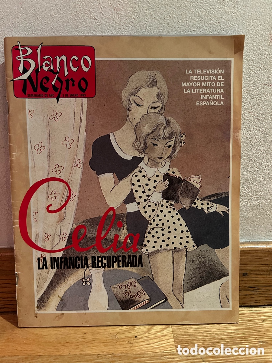 Collectionnisme de Magazine Blanco y Negro: Blanco y negro Celia La infancia recuperada
