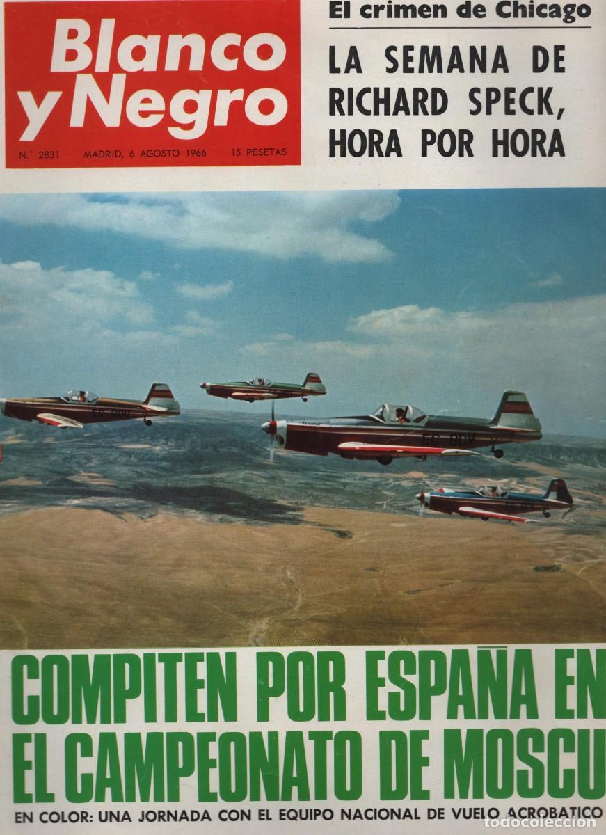 Coleccionismo de Revista Blanco y Negro: VUELO ACROBATICO COMPITEN EN EL CAMPEONATO DE MOSACU - BLANCO Y NEGRO 6 AGOSTO DE 1966
