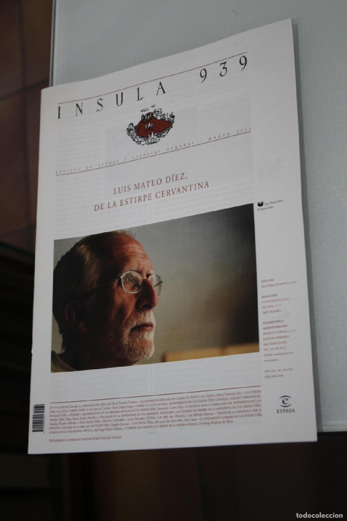 Coleccionismo de Revista Blanco y Negro: &Iacute;nsula, 939. Luis Mateo D&iacute;ez, de la estirpe cervantina. Marzo 2025. - Vv.aa.
