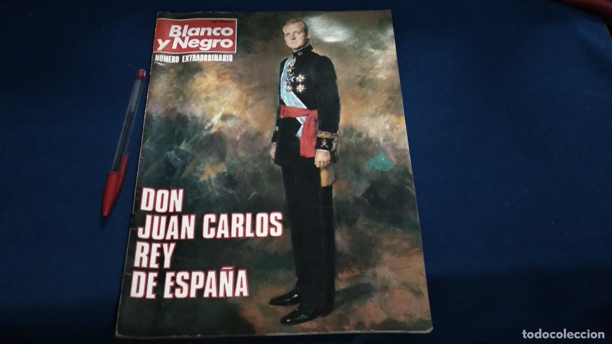 Coleccionismo de Revista Blanco y Negro: REVISTA BLANCO Y NEGRO - NUMERO EXTRAORDINARIO - JUAN CARLOS REY DE ESPA&Ntilde;A - VER FOTOS