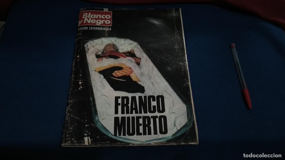 Coleccionismo de Revista Blanco y Negro: REVISTA BLANCO Y NEGRO - 22 DE NOVIEMBRE DE 1975 - EDICI&Oacute;N EXTRAORDINARIA - FRANCO MUERTO - 113 PAG.
