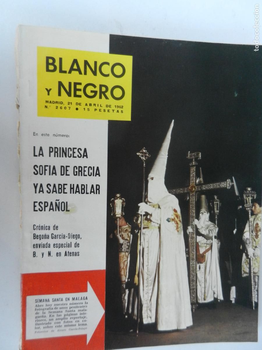 Coleccionismo de Revista Blanco y Negro: BLANCO Y NEGRO N&ordm; 2607- 04-1962 LA PRINCESA SOFIA DE GRECIA HABLA ESPA&Ntilde;OL