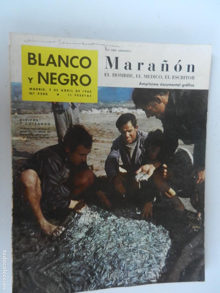 Coleccionismo de Revista Blanco y Negro: BLANCO Y NEGRO N&ordm; 2500- 04-1960 MARA&Ntilde;ON , EL HOMBRE , EL MEDIDO , EL ESCRITOR