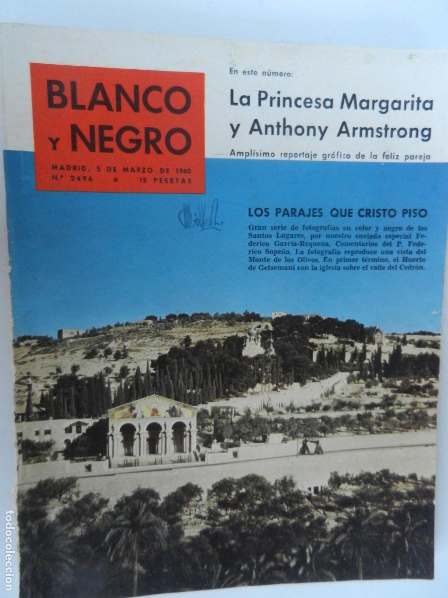Coleccionismo de Revista Blanco y Negro: BLANCO Y NEGRO N&ordm; 2496- 03-1960 - LA PRINCESA MARGARITA - LOS PARAJES QUE CRISTO PIS&Oacute;