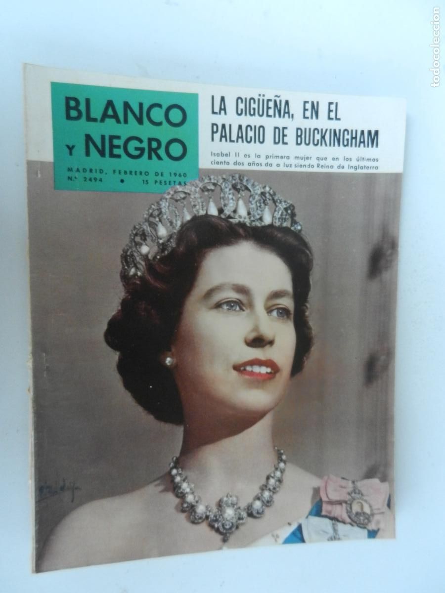 Coleccionismo de Revista Blanco y Negro: BLANCO Y NEGRO N&ordm; 2494- 02-1960 - LA CIG&Uuml;E&Ntilde;A , EN EL PALACIO DE BUCKINGHAM