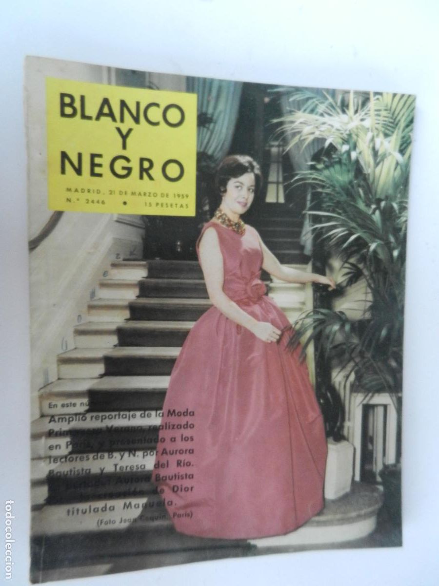 Coleccionismo de Revista Blanco y Negro: BLANCO Y NEGRO N&ordm; 2446-03-1959- MODA PRIMAVERA VERANO - AURORA BAUTISTA