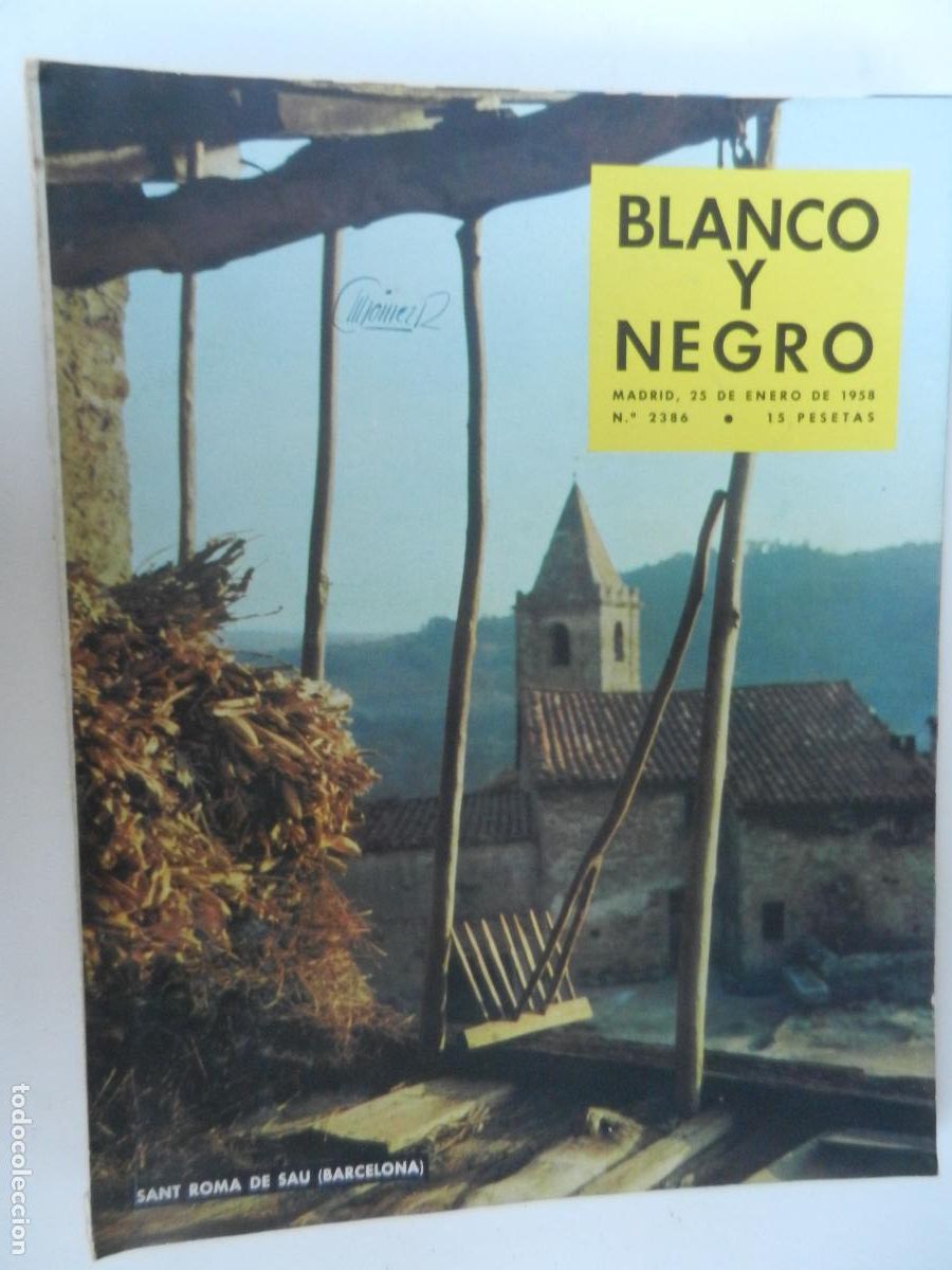 Coleccionismo de Revista Blanco y Negro: BLANCO Y NEGRO N&ordm; 2386 -01-1958 - SANT ROM&Aacute; DE SAU - BARCELONA
