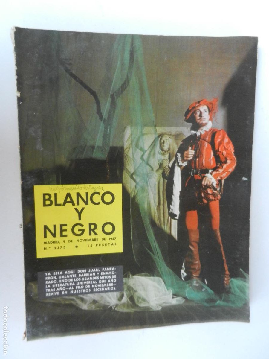 Coleccionismo de Revista Blanco y Negro: BLANCO Y NEGRO N&ordm; 2375 - 11-1957 - DON JUAN TENORIO