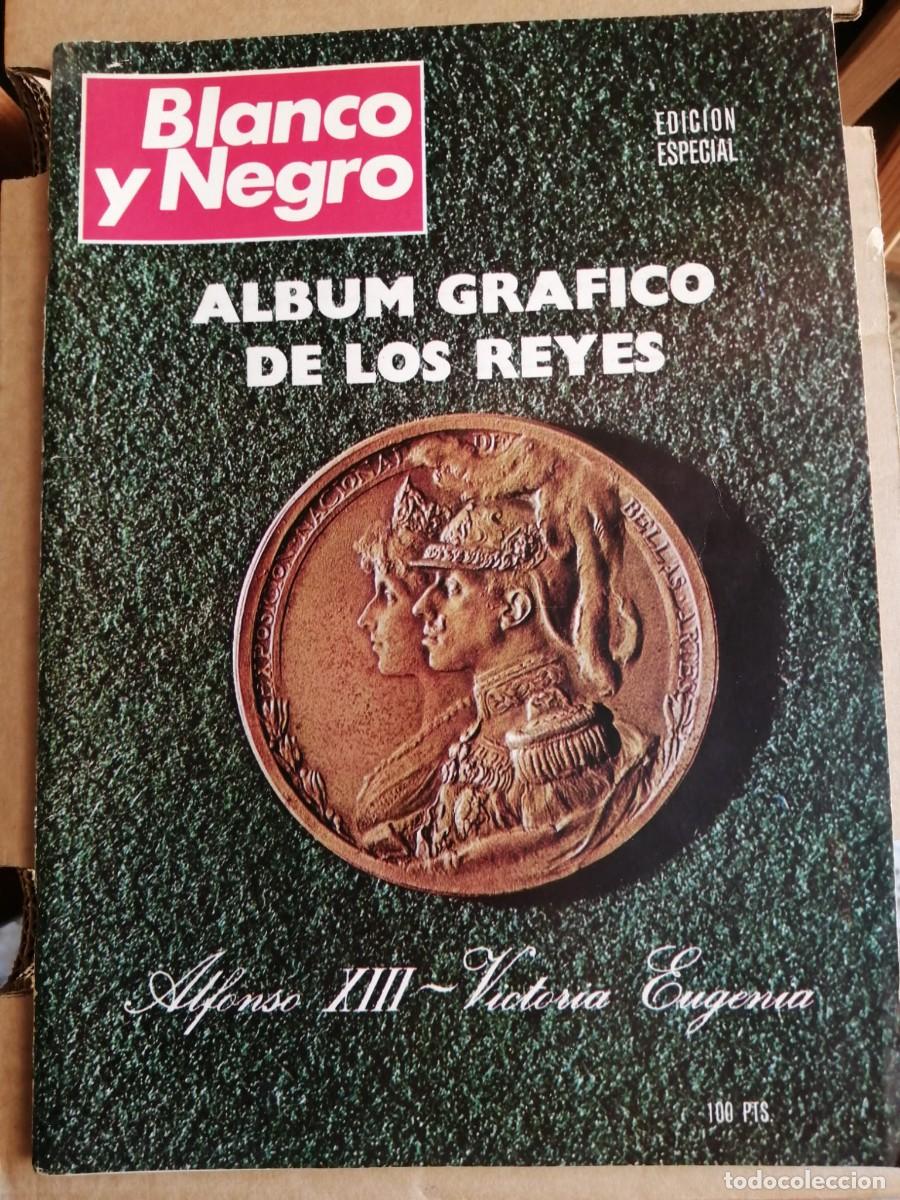Coleccionismo de Revista Blanco y Negro: BLANCO Y NEGRO. ALBUM GRAFICO DE LOS REYES ALFONSO XIII - VICTORIA EUGENIA