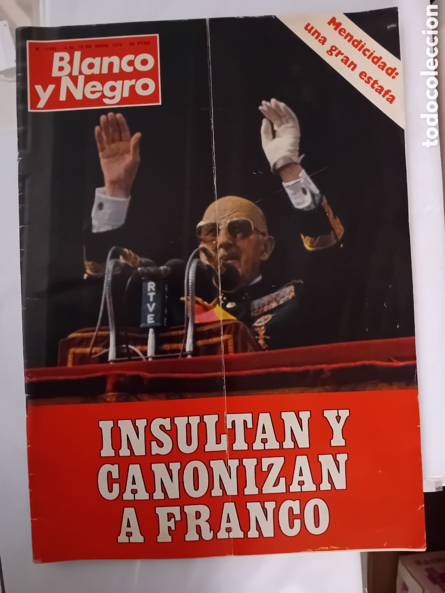 Coleccionismo de revista Blanco y Negro: Revista BLANCO Y NEGRO 3492 Franco A&ntilde;o 1979