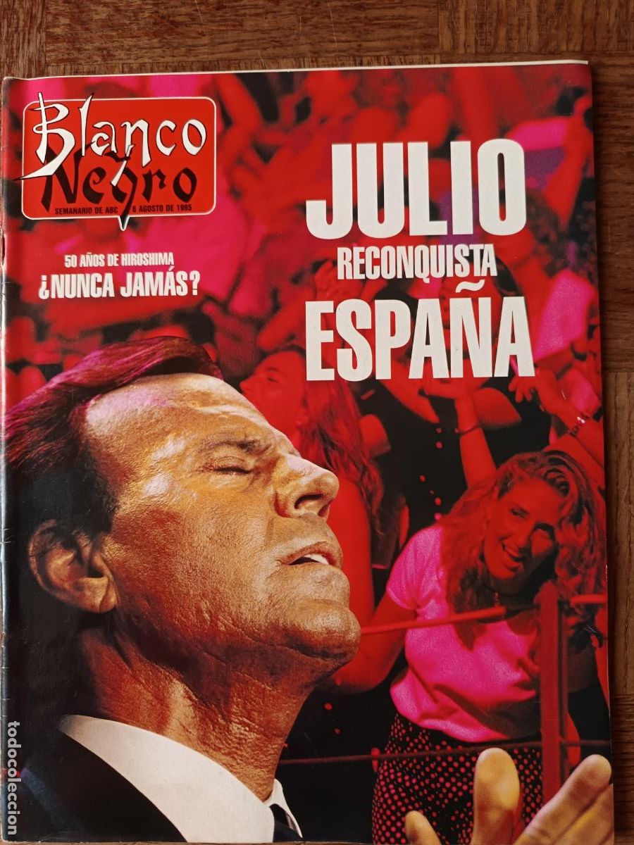 Coleccionismo de revista Blanco y Negro: BLANCO Y NEGRO 3971 de 1995. JULIO IGLESIAS, BRUCE WILLIS, AGUSTIN GONZALEZ, MANOLO PRIETO, PICOS EU