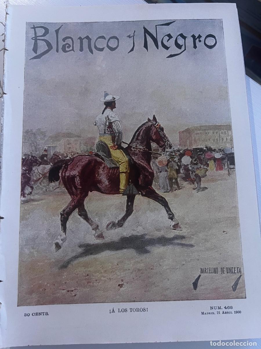 Coleccionismo de revista Blanco y Negro: BLANCO Y NEGRO. N&ordm; 468. A&Ntilde;O 1900. LAS CORRIDAS DE TOROS. LA MANTILLA ESPA&Ntilde;OLA. INTERVIEW CON .. LEER