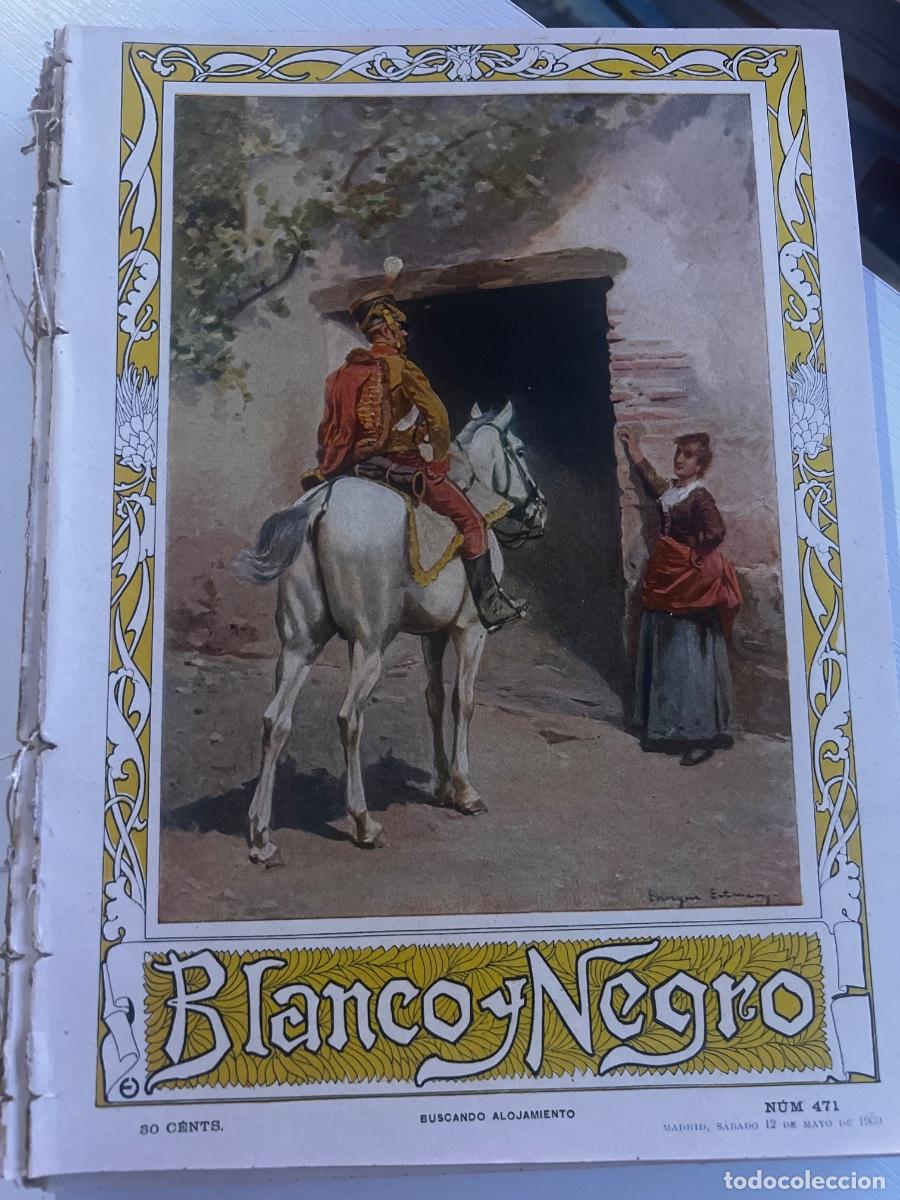 Coleccionismo de revista Blanco y Negro: BLANCO Y NEGRO. N&ordm; 471. A&Ntilde;O 1900. EL CRUCERO EXTREMADURA. EL PR&Iacute;NCIPE IMPERIAL DE ALEMANIA. E.. LEER