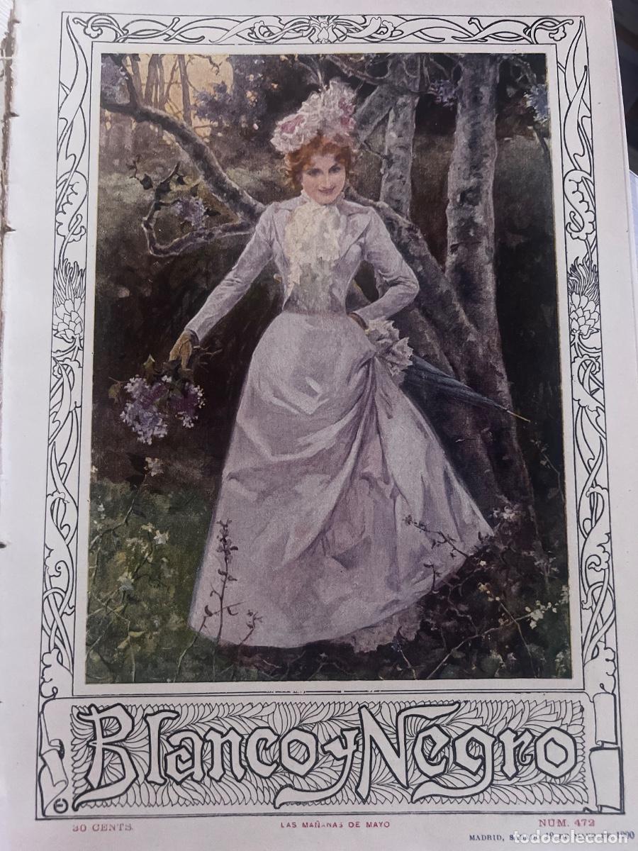 Coleccionismo de revista Blanco y Negro: BLANCO Y NEGRO. N&ordm; 472. A&Ntilde;O 1900. AUGUSTA VICTORIA DE ALEMANIA. EL ARCHIDUQUE DE AUSTRIA. LEER