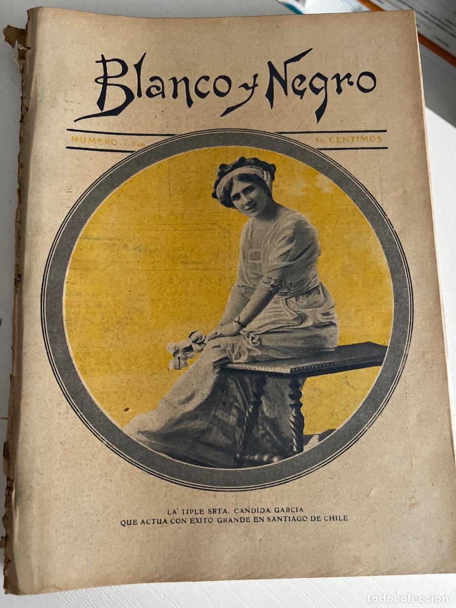 Coleccionismo de revista Blanco y Negro: REVISTA BLANCO Y NEGRO. A&Ntilde;O 21. MADRID 18 JUNIO 1911. NUM.1049. LA TIPLE SRTA. CANDIDA GARCIA.