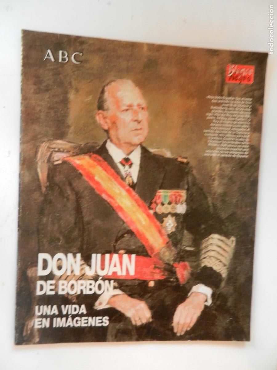 Coleccionismo de revista Blanco y Negro: ABC , BLANCO Y NEGRO - FON JUAN DE CORBON UNA VIDA EN IMAGENES