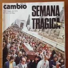 Coleccionismo de Revista Cambio 16: CAMBIO 16, NÚMERO 223, MARZO DE 1976. SEMANA TRÁGICA 