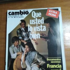 Coleccionismo de Revista Cambio 16: REVISTA CAMBIO 16 Nº 516 OCTUBRE 1981 - EXTRA MODA - FRANCIA, ARMÓ A ETA