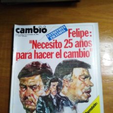 Coleccionismo de Revista Cambio 16: REVISTA CAMBIO 16 Nº 674 OCTUBRE 1984 - ENTREVISTA FELIPE GONZÁLEZ - QUINI - LEONARD BERNSTEIN