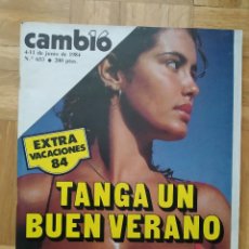 Coleccionismo de Revista Cambio 16: REVISTA CAMBIO 16 653 EXTRA VACACIONES PUJOL ATARI TANGA FRANCISCO RABAL ALFREDO LANDA. Lote 280491653