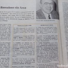 Coleccionismo de Revista Cambio 16: CREADA ENTIDAD METROPOLITANA DE BARCELONA SIN SABERLO EL ALCALDE. RECORTE CAMBIO 16 SEPTIEMBRE 1974. Lote 313898253