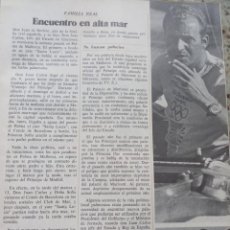 Coleccionismo de Revista Cambio 16: ENCUENTRO DE DON JUAN Y EL PRINCIPE JUAN CARLOS. RECORTE CAMBIO 16 AGOSTO 1974. Lote 313899393