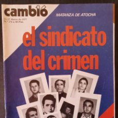 Coleccionismo de Revista Cambio 16: CAMBIO 16 Nº 276 - AÑO 1977 - MATANZA DE ATOCHA - PAIS VASCO EL NUEVO ULSTER