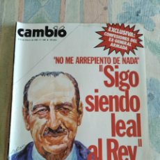 Coleccionismo de Revista Cambio 16: CAMBIO 16. EX-GENERAL ARMADA: SIGO SIENDO LEAL AL REY. 4-11 FEBRERO 1985. Nº 688. LEER.. Lote 337603748