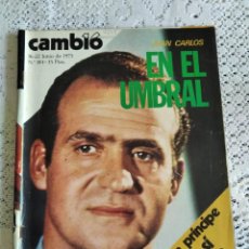 Coleccionismo de Revista Cambio 16: CAMBIO 16. JUAN CARLOS EN EL UMBRAL. 16-22 JUNIO 1975. Nº 184. LEER.. Lote 338894843