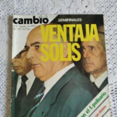 Coleccionismo de Revista Cambio 16: CAMBIO 16. SEMIFINALES: VENTAJA SOLÍS. 4-10 AGOSTO 1975. Nº 191. LEER.. Lote 338902648