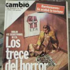 Coleccionismo de Revista Cambio 16: CAMBIO 16, Nº 578, DICIEMBRE 1982 /// ETA FRANCO BORBÓN GUERRA INTERVIÚ ETARRAS CNI HISTORIA ESPAÑA