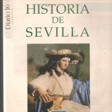 Coleccionismo de Revista Cambio 16: HISTORIA DE SEVILLA. FASCÍCULO Nº 33. LA SEVILLA DEL XVIII. (VI).(ST/A1B). Lote 379862894