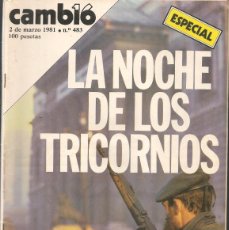 Coleccionismo de Revista Cambio 16: CAMBIO 16. Nº 483. LA NOCHE DE LOS TRICORNIOS/ DOÑANA, AGUA O MUERTE. 2 MARZO 1981.(P/B53). Lote 380521614