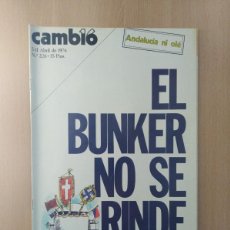 Coleccionismo de Revista Cambio 16: REVISTA CAMBIO 16 - Nº 226 / 5-11 ABRIL DE 1976.