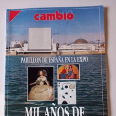 Coleccionismo de Revista Cambio 16: PABELLÓN DE ESPAÑA EN LA EXPO - MIL AÑOS DE ARTE ESPAÑOL